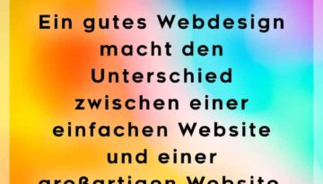 Ein gelungenes Webdesign macht den Unterschied zwischen einer gewöhnlichen und einer herausragenden Website.