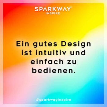 Ein gutes Design ist intuitiv und einfach zu bedienen.